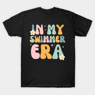 In my swimmer era - Swim Swimming Pool T-Shirt